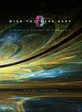 Wish You Were Here - A People's History of Pink Floyd